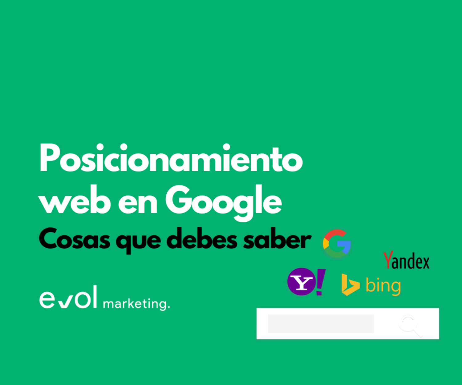 Posicionamiento web en Google, cosas que debes saber