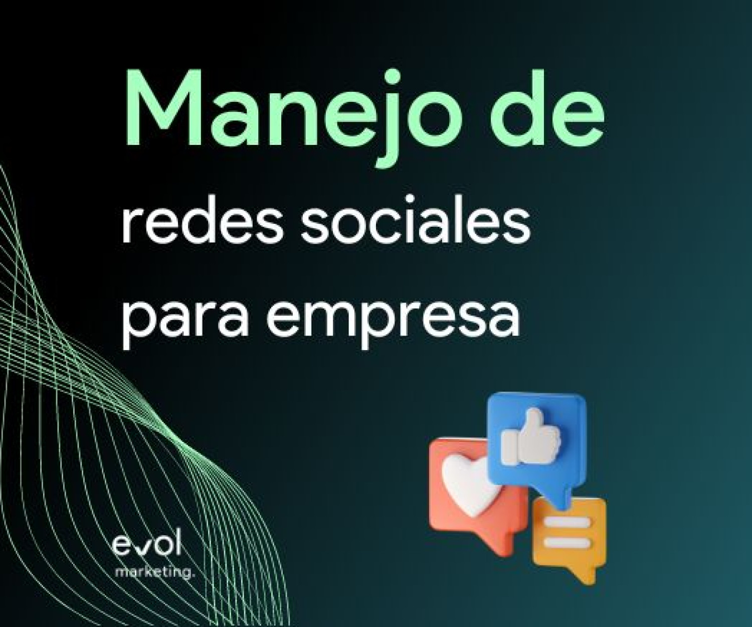Manejo de redes sociales para empresa